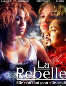 La rebelle