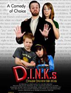 D.I.N.K.s (Double Income, No Kids)
