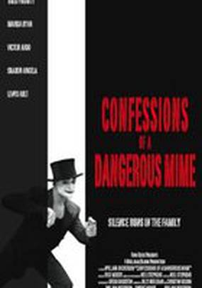 Confessions of a Dangerous Mime