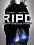 Постер из фильма "R.I.P.D. Призрачный патруль" - 1