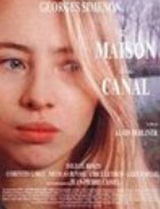 La maison du canal