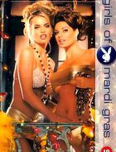 Playboy: Girls of Mardi Gras (видео)