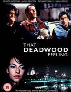 That Deadwood Feeling (видео)