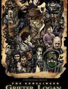 The Gunslinger Grifter Logan