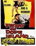 Постер из фильма "The Fiend of Dope Island" - 1