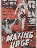 Постер из фильма "The Mating Urge" - 1