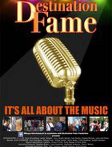 Destination Fame (видео)
