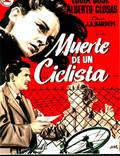 Постер из фильма "Смерть велосипедиста" - 1