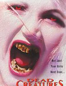 Dead Creatures (видео)