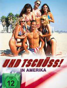 Und tschüss! In Amerika