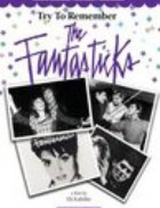 Try to Remember: The Fantasticks