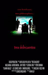 Постер Tres delincuentes