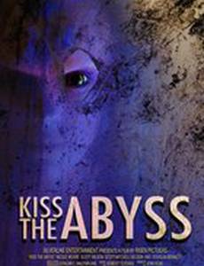 Поцеловать бездну