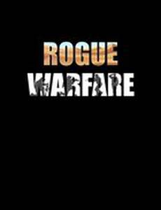 Rogue Warfare