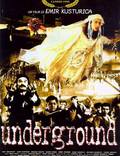 Постер из фильма "Андеграунд" - 1