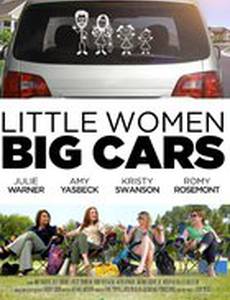 Little Women, Big Cars
