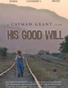 His Good Will