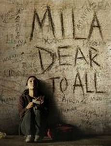 Mila Dear to All