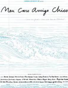 Meu Caro Amigo Chico