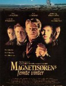 Magnetisøren's femte vinter
