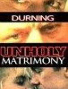 Unholy Matrimony