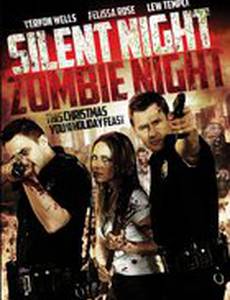 Ночь тишины, ночь зомби