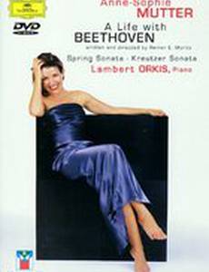 Anne-Sophie Mutter: A Life with Beethoven (видео)