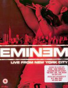 Eminem: Live from New York City