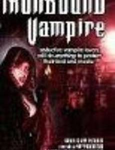 The Ironbound Vampire (видео)