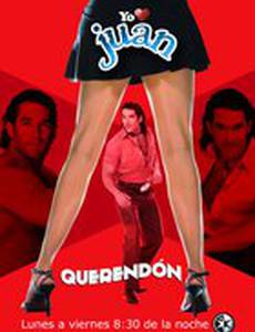 Я люблю Хуана Керендон