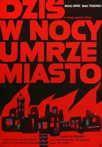 Постер Сегодня ночью погибнет город