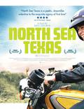 Постер из фильма "Северное море, Техас" - 1