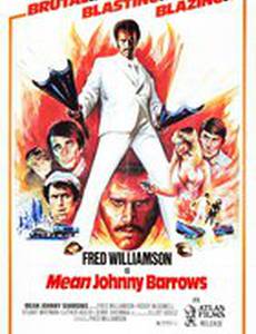 Mean Johnny Barrows