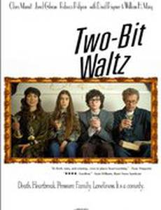 Two-Bit Waltz