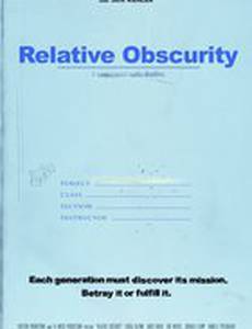 Relative Obscurity