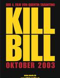 Постер из фильма "Убить Билла" - 1