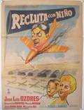 Постер из фильма "Recluta con niño" - 1