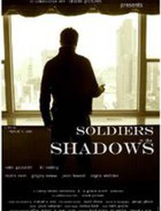 Soldiers in the Shadows