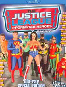 Justice League of Porn Star Heroes (видео)