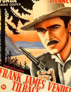 Возвращение Фрэнка Джеймса