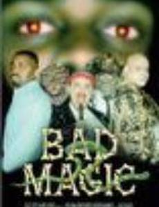 Bad Magic (видео)