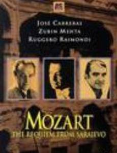 Mozart: The Requiem from Sarajevo