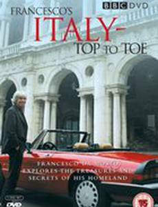 Francesco's Italy: Top to Toe (мини-сериал)