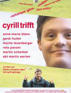 Cyrill trifft