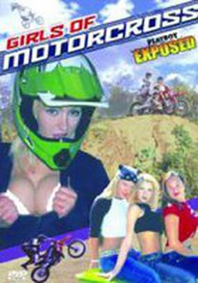 Playboy Exposed: Girls of Motorcross (видео)