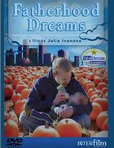 Fatherhood Dreams