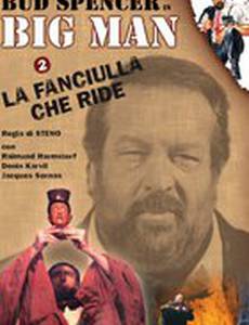 Big Man: La fanciulla che ride