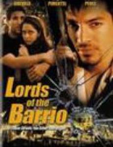 Lords of the Barrio (видео)