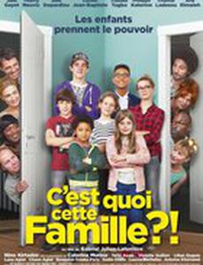C'est quoi cette famille?!