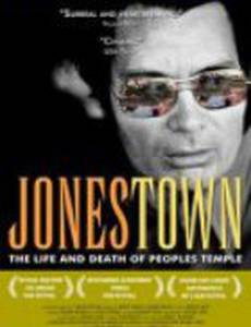 Jonestown: The Life and Death of Peoples Temple